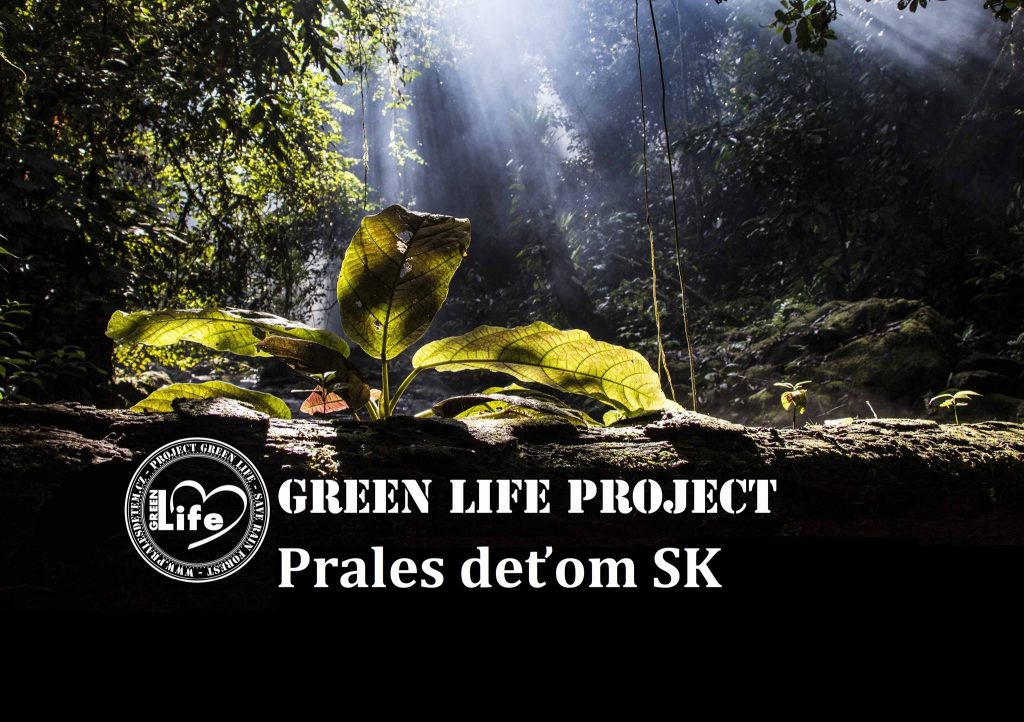 Green life projekt Prales deťom